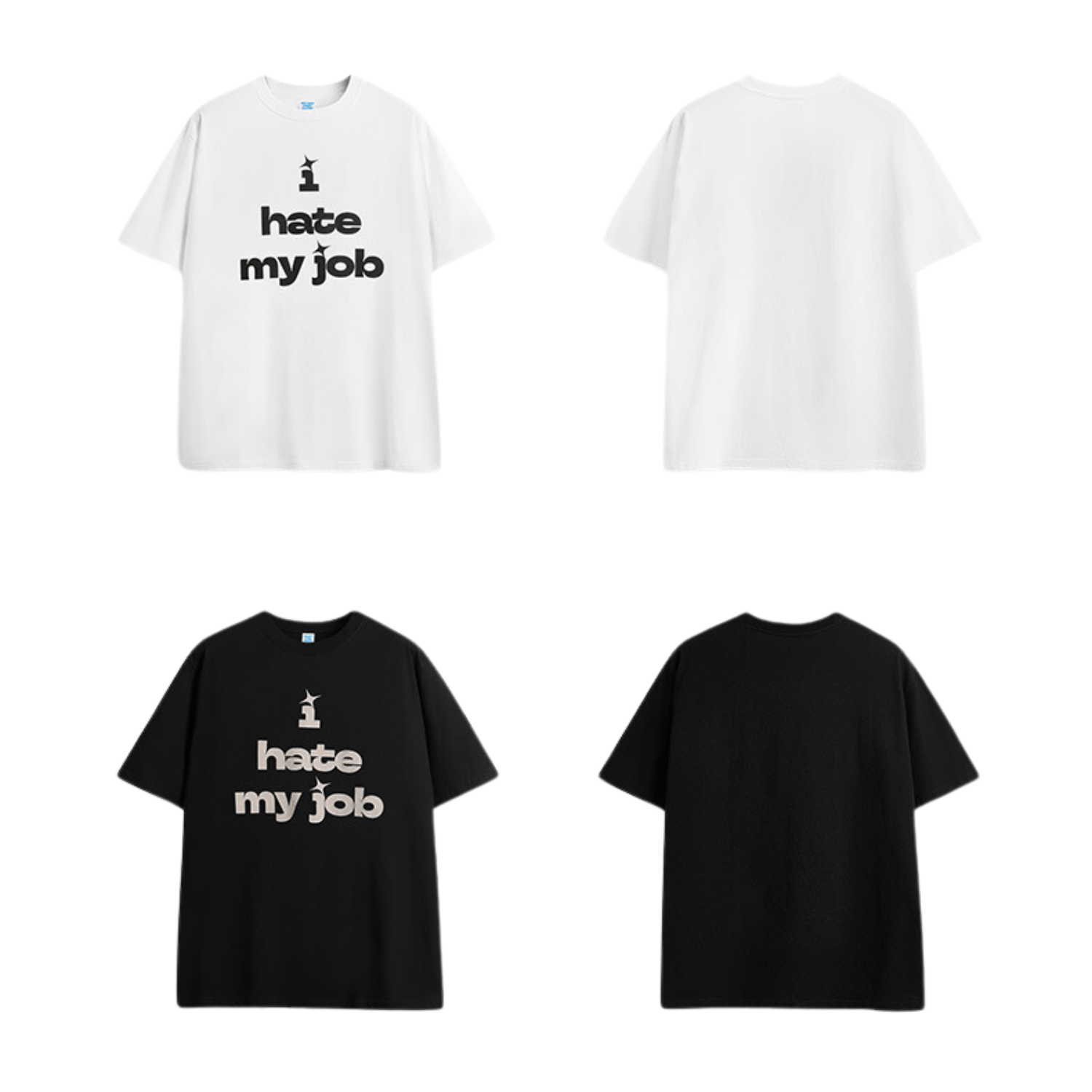 I Hate My Job T-shirt