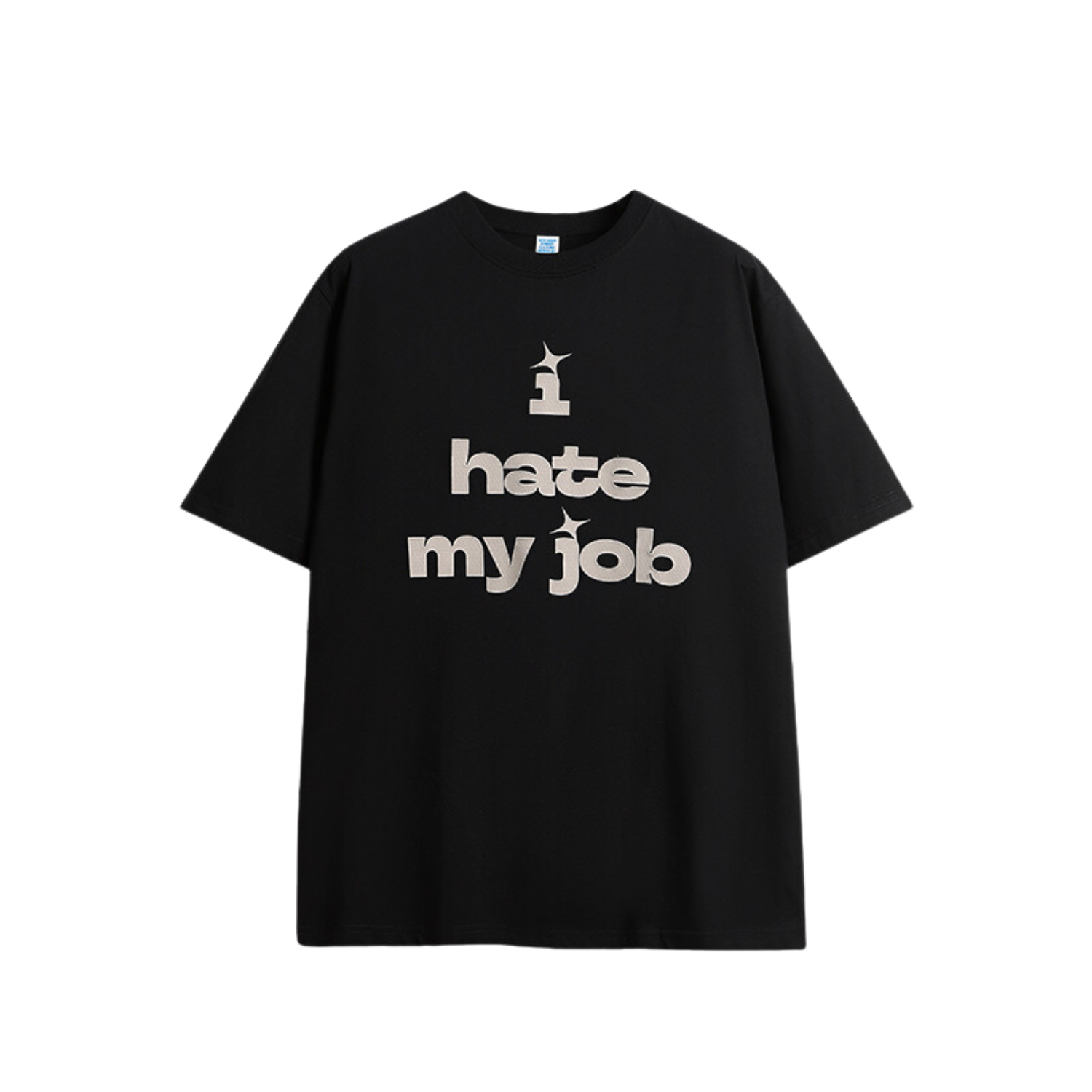 I Hate My Job T-shirt