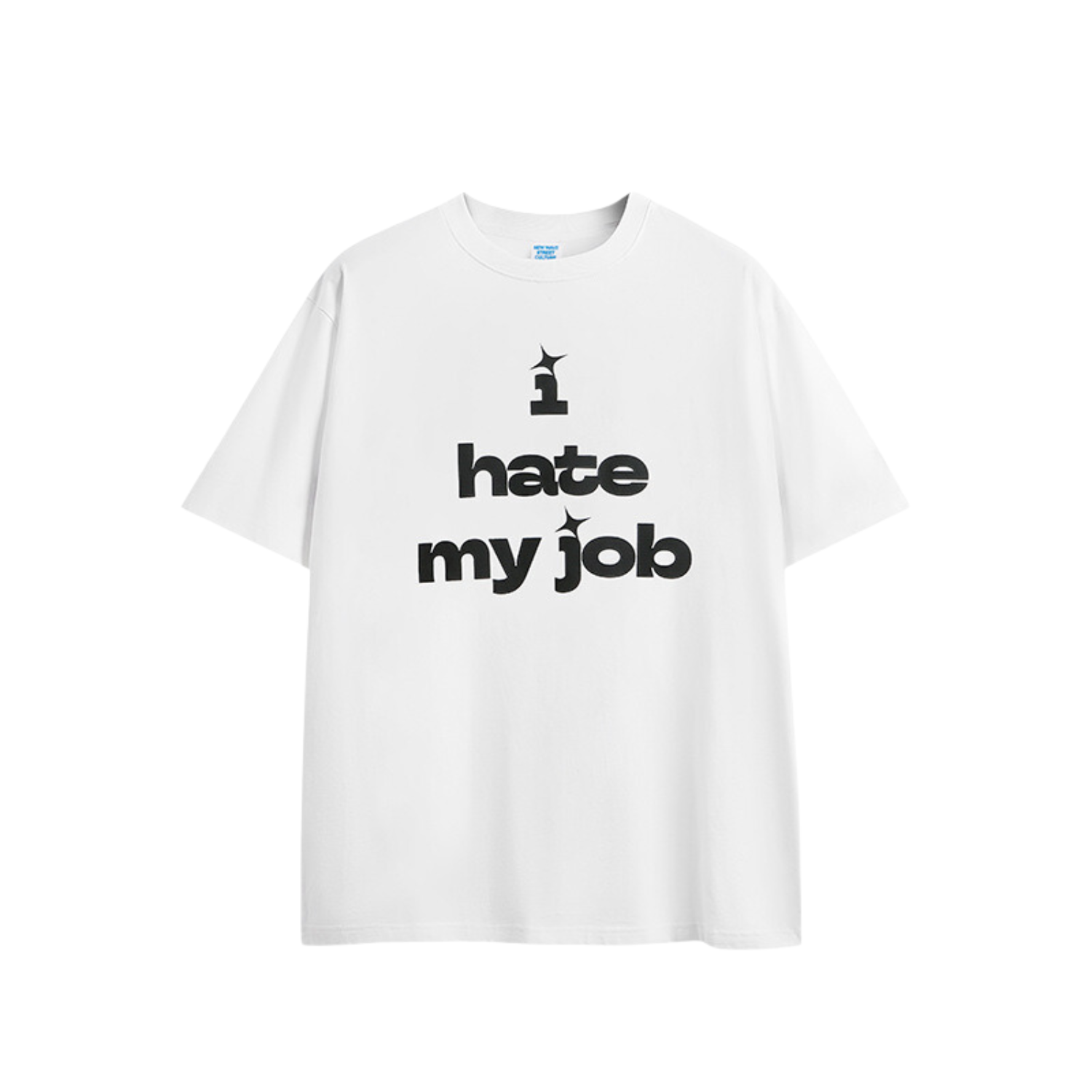 I Hate My Job T-shirt